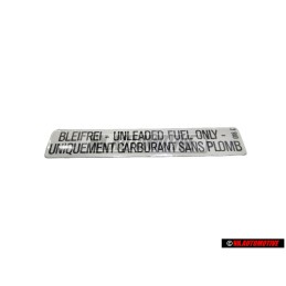 VW Original Adhesivo 'Unleaded' Fuel Only / Uniquement - 000010018C
